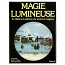 Jac R emise: Magie Lumineuse图书